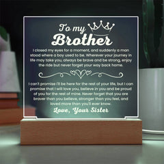Gift For Brother From Sister, Brother Gift with Meaningful Message, Acrylic Light from Sister