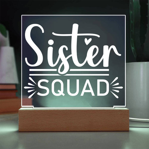 Sister Squad – Together in Style Acrylic Plaque