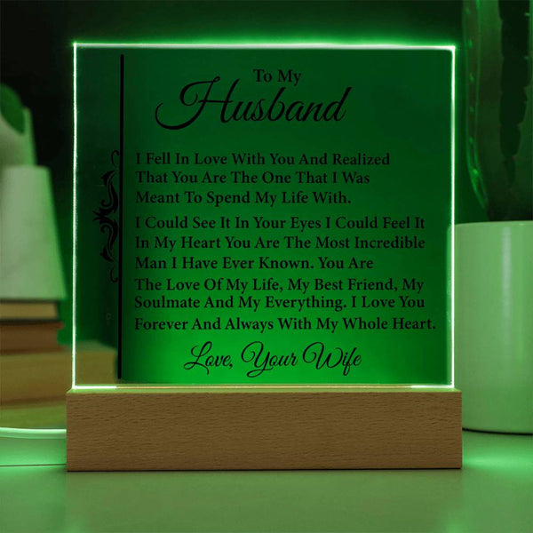 To My Husband – I Knew It Was You - LED Acrylic Plaque