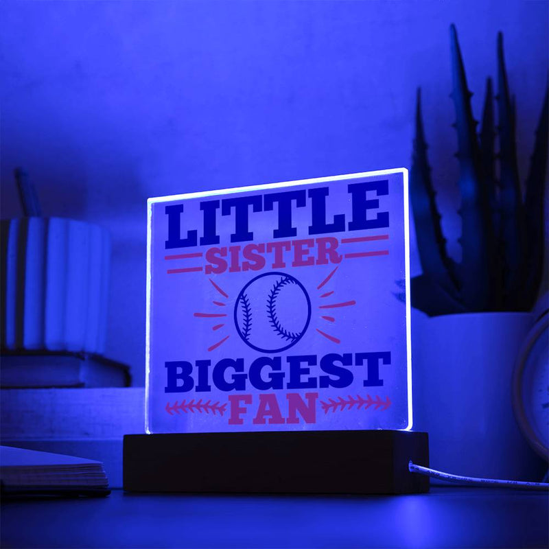 Little Sister Biggest Fan Acrylic Plaque
