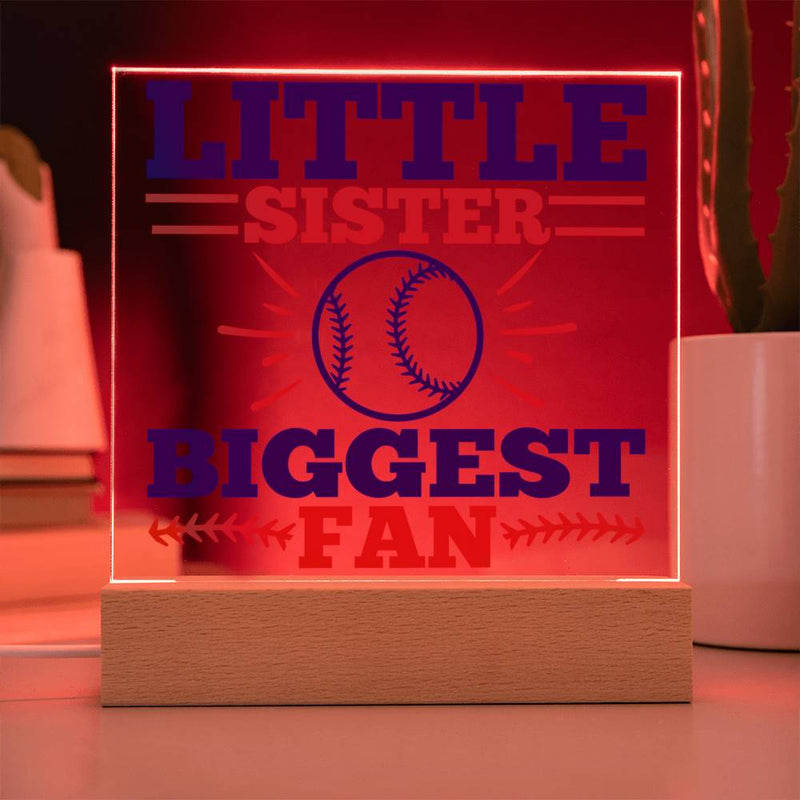 Little Sister Biggest Fan Acrylic Plaque