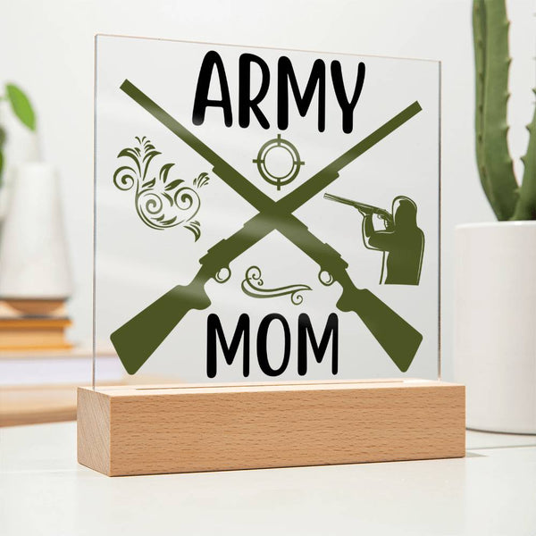 Army Mom – Military Strength, Mother’s Love Plaque