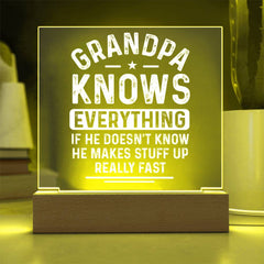 Grandpa Makes Stuff Up Fast - Funny LED Plaque