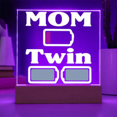 Twin Mom – Low Battery Edition Plaque