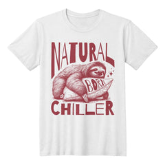 Natural Born Chiller – Pillow-Loving Sloth Tee