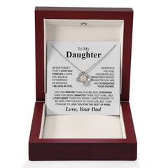 To My Daughter - Straighten Your Crown Necklace From Dad