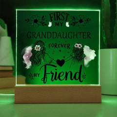 First My Granddaughter, Forever My Friend Plaque