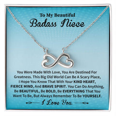 Gift for My Badass Niece - Be Bold, Be Brave, Be You Necklace