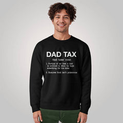 Dad Tax – The Official Parenting Fee Tee