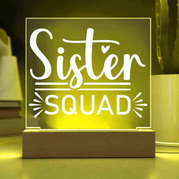 Sister Squad – Together in Style Acrylic Plaque