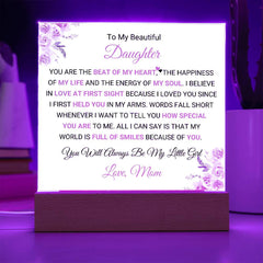 To My Beautiful Daughter - You Will Always Be My Little Girl, Love Mom