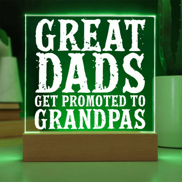 Dad to Grandpa – A Glowing Promotion Acrylic Plaque