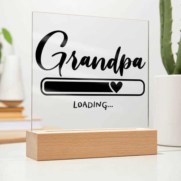 Grandpa Loading... - New Grandpa LED Plaque