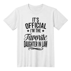 It's Official – Favorite Daughter-in-Law T-Shirt