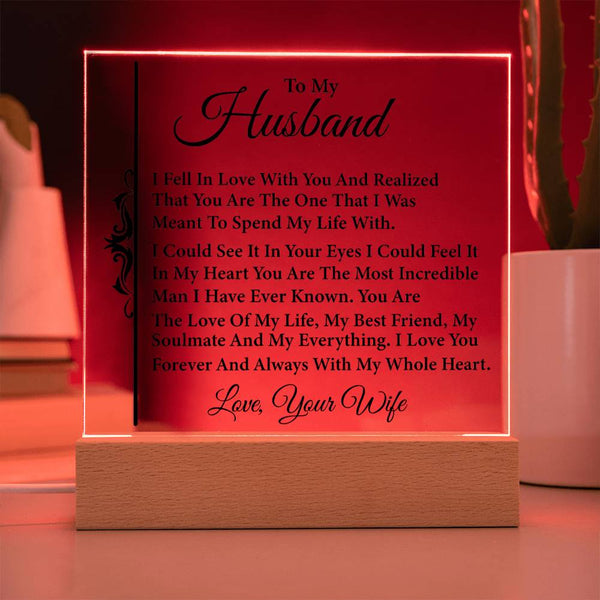 To My Husband – I Knew It Was You - LED Acrylic Plaque