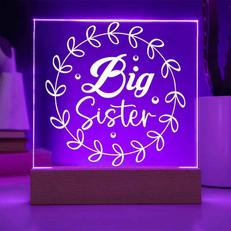 Big Sister – Glowing with Love Acrylic Plaque