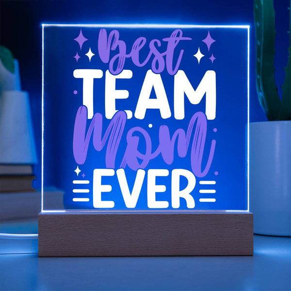 Best Team Mom Ever – Sparkle Edition Plaque