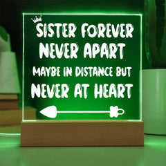 Sister Forever Never Apart Acrylic Plaque
