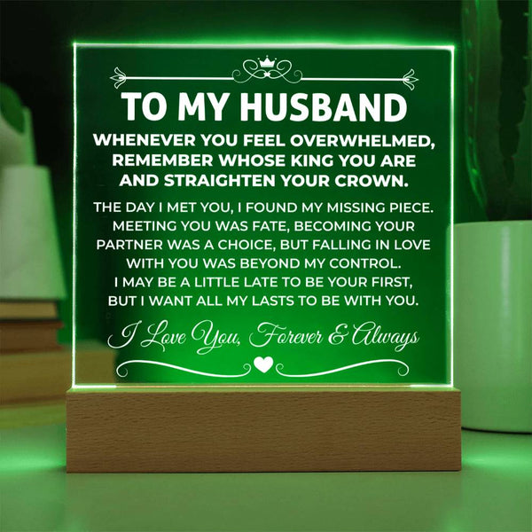 To My Husband - Straighten Your Crown, My King Plaque