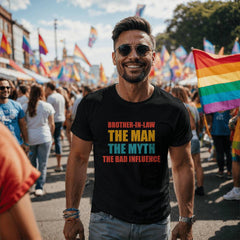 Gift For Brother‑in‑Law, Brother‑in‑Law T‑Shirt, The Man, The Myth, The Bad Influence Graphic Tee