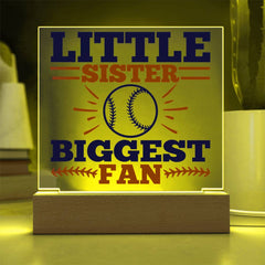 Little Sister Biggest Fan Acrylic Plaque