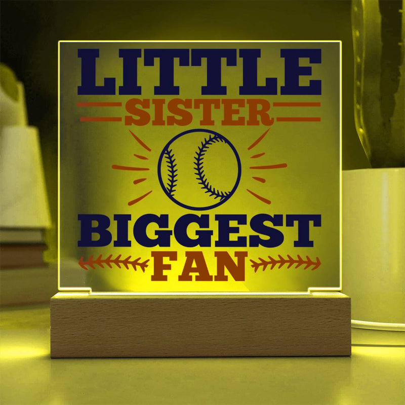 Little Sister Biggest Fan Acrylic Plaque