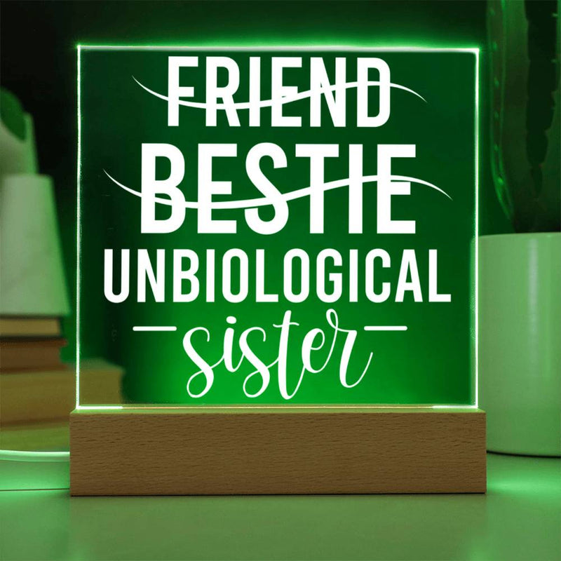 Unbiological Sister – Bestie Design Plaque