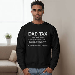 Dad Tax – The Official Parenting Fee Tee