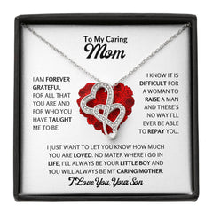 To My Caring Mom - Heartfelt Necklace Gift from Son