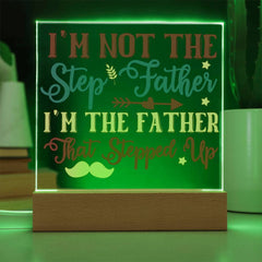Bold & Bright – The Father That Stepped Up Plaque