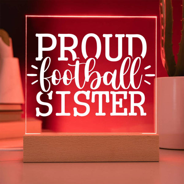 Proud Football Sister – Game Day Vibes Plaque