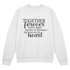 Together Forever – Never Apart Friendship Tee