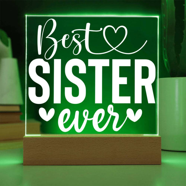 Best Sister Ever – Period Acrylic Plaque