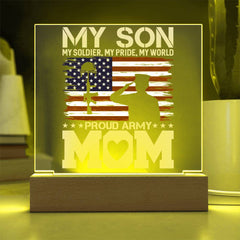 My Son, My Soldier – Proud Army Mom Plaque