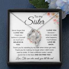 To My Sister – I Believe In You Necklace