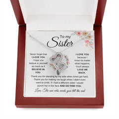 To My Sister – I Believe In You Necklace