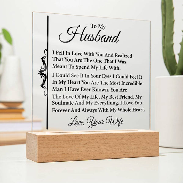To My Husband – I Knew It Was You - LED Acrylic Plaque