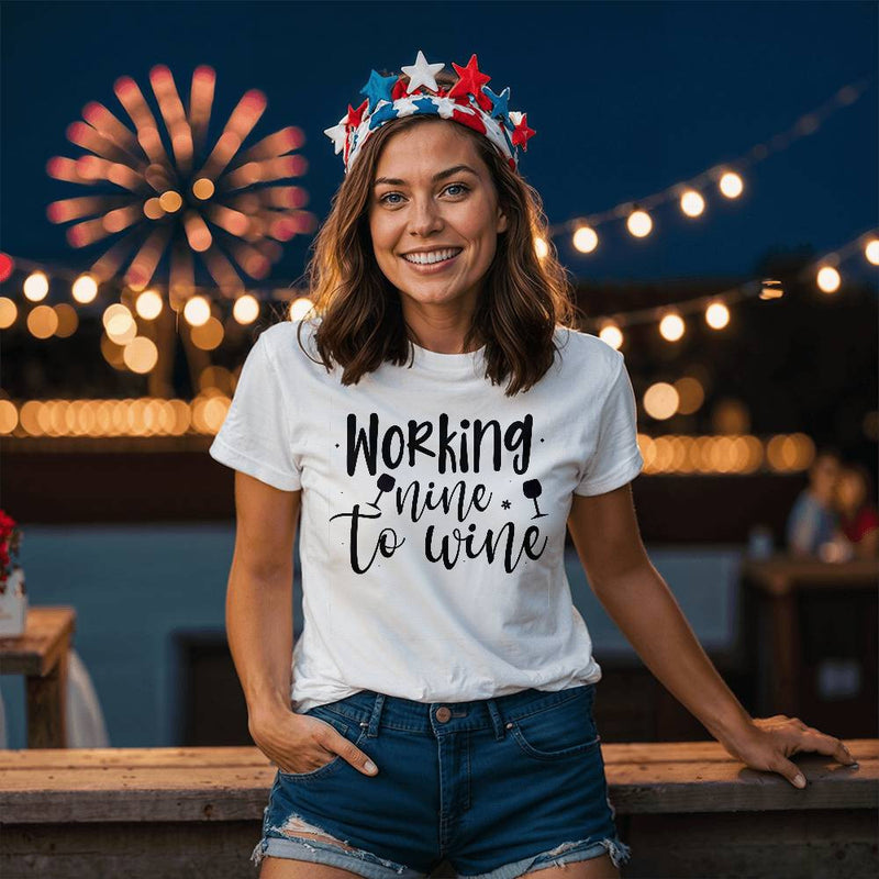 Working Nine to Wine – Funny Wine Lover Shirt