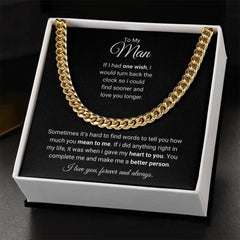 To My Man – My Heart Belongs to You - Cuban Link Chain