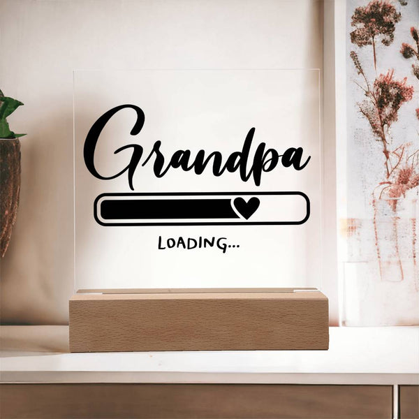 Grandpa Loading... - New Grandpa LED Plaque