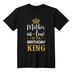 Mother-in-Law of the Birthday King Tee