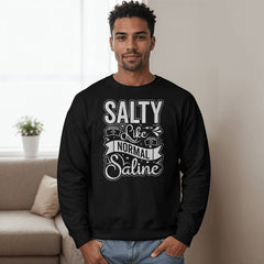 Salty Like Normal Saline Nurse Shirt