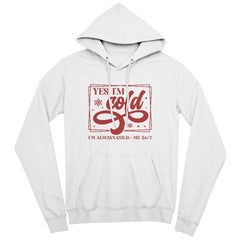 Yes, I'm Cold – 24/7 Funny Winter Tee