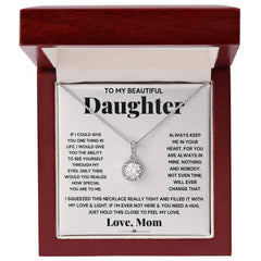 To My Beautiful Daughter - Meaningful Necklace Gift from Mom