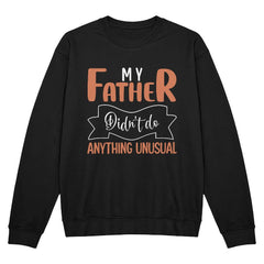 Everyday Hero – Unique Dad Appreciation Tee