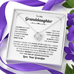 To My Granddaughter - You’ll Always Be in My Heart, Love Grandpa