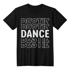 Bestie Dance – Trendy Dance Team Tee