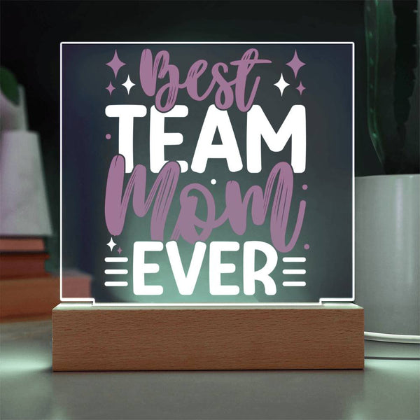 Best Team Mom Ever – Sparkle Edition Plaque