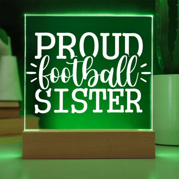 Proud Football Sister – Game Day Vibes Plaque
