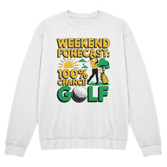 Golf Lover's Weekend Tee - 100% Chance of Golf